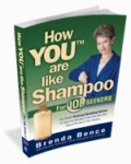 Recent Interview about How YOU™ Are Like Shampoo for Job Seekers
