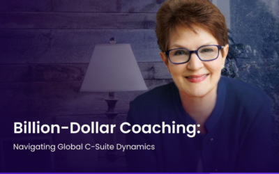 Billion-Dollar Coaching: Navigating Global C-Suite Dynamics